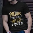 Funny Mom Of The Wild One 1St Birthday Matching Family Unisex T-Shirt Gifts for Him