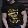 Funny Stepping Into My 60Th Birthday Gift Like A Boss Diamond Shoes Gift Unisex T-Shirt Gifts for Him