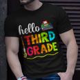 Hello Third Grade Boy Kids Teachers Girl Students 3Rd Grade Unisex T-Shirt Gifts for Him
