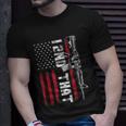 I 2Nd That Second Amendment Pro Gun American Flag Patriotic Unisex T-Shirt Gifts for Him