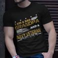 I Am A Dad Grandpa And A Navy Veteran Unisex T-Shirt Gifts for Him