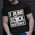 I Am Black History Proud African American Unisex T-Shirt Gifts for Him