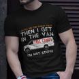 I Gotta See The Candy First Funny Adult Humor Tshirt Unisex T-Shirt Gifts for Him
