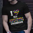 I Love My Autistic Grandson Autism Unisex T-Shirt Gifts for Him