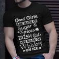 Irish Girls Are Made Of Whiskey On Ice Unisex T-Shirt Gifts for Him