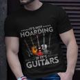 Its Not Hoarding If Its Guitars Vintage Unisex T-Shirt Gifts for Him