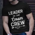 Leader Of The Cousin Crew Tee Leader Of The Cousin Crew T-shirt Gifts for Him