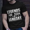 Legends Are Born In January Birthday Tshirt Unisex T-Shirt Gifts for Him