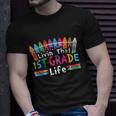 Livin That 1St Grade Life Cray On Back To School First Day Of School Unisex T-Shirt Gifts for Him