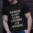 M R Ducks M R Not O S M R C M Wings Duck Lover Duck T-shirt Gifts for Him