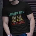 Mens Lacrosse Papa Fathers Day Gift Lacrosse Man Myth Legend Unisex T-Shirt Gifts for Him