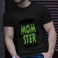 Momster Funny Halloween Quote Unisex T-Shirt Gifts for Him
