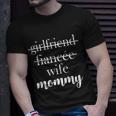 New Mommy Girlfriend Wife Fiancee T-Shirt Gifts for Him
