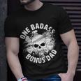 One Badass Bonus Dad Tshirt Unisex T-Shirt Gifts for Him