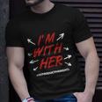 Pro Choice Im With Her Reproductive Rights Gift Unisex T-Shirt Gifts for Him