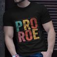 Pro Roe Pro Choice 1973 Feminist Unisex T-Shirt Gifts for Him