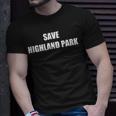 Save Highland Park V2 Unisex T-Shirt Gifts for Him