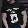 She Loves The D Dallas Texas Pride Tshirt Unisex T-Shirt Gifts for Him