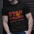 Stop Violence Against Women Unisex T-Shirt Gifts for Him