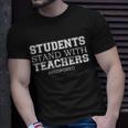 Students Stand With Teachers Redfored Tshirt Unisex T-Shirt Gifts for Him