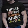 This Is My Camping Funny Unisex T-Shirt Gifts for Him