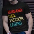 Trucker Trucker Husband Dad Trucker Legend Truck Driver Trucker Unisex T-Shirt Gifts for Him