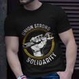 Union Strong Solidarity Labor Day Worker Proud Laborer Gift Unisex T-Shirt Gifts for Him