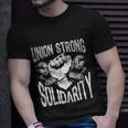 Union Strong Solidarity Labor Day Worker Proud Laborer Gift V2 Unisex T-Shirt Gifts for Him
