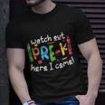 Watch Out Prek Here I Come Back To School First Day Of School T-shirt Gifts for Him