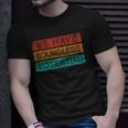 We Have Boundless Potential Positivity Inspirational Unisex T-Shirt Gifts for Him
