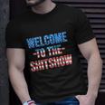 Welcome To The Shitshow Usa Flag Funny 4Th Of July Drinking Unisex T-Shirt Gifts for Him