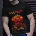 Will Trade Sister For Candy Halloween Quote Unisex T-Shirt Gifts for Him