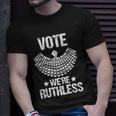 Women_ Vote Were Ruthless Shirt Feminist Unisex T-Shirt Gifts for Him