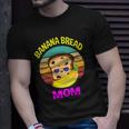 Womens Banana Bread Mom Lovers Food Vegan Gifts Mama Mothers Unisex T-Shirt Gifts for Him