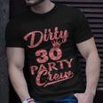 Womens Dirty 30 Crew 30Th Birthday Party Crew Dirty 30 Men Women T-shirt Graphic Print Casual Unisex Tee Gifts for Him