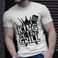 King Grill Grilling Gift Barbecue Fathers Day Dad Bbq V2 Unisex T-Shirt Gifts for Him