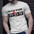 Psych Ward Halloween Party Costume Trick Or Treat Night Unisex T-Shirt Gifts for Him