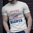 Stars Stripes Reproductive Rights 4Th Of July 1973 Protect Roe Women&8217S Rights Unisex T-Shirt Gifts for Him