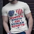 Womens Rights Are Human Rights American Flag 4Th Of July Unisex T-Shirt Gifts for Him