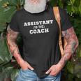 Assistant To The Coach Assistant Coach Unisex T-Shirt Gifts for Old Men