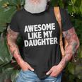 Awesome Gifts, Awesome Like My Daughter Shirts