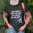 I Was Born A Long Time Ago 50Th Birthday Portrait T-Shirt Gifts for Old Men