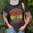 Firefighter Vintage Retro Proud Dad Of A Firefighter Fireman Fathers Day Unisex T-Shirt Gifts for Old Men