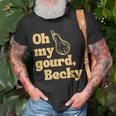 Funny Thanksgiving Oh My Gourd Becky Unisex T-Shirt Gifts for Old Men