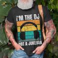 Im The Dj Not A Jukebox Deejay Discjockey Unisex T-Shirt Gifts for Old Men