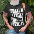 Lovely Cool Sarcastic Current Besties Future Besties T-shirt Gifts for Old Men