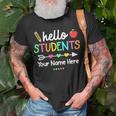 Personalized Teacher Shirt Back To School Hello Students Unisex T-Shirt Gifts for Old Men