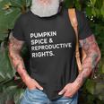 Pumpkin Spice Reproductive Rights Feminist Rights Choice T-shirt Gifts for Old Men