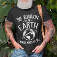The Rotation Of The Earth Really Makes My Day Science T-shirt Gifts for Old Men