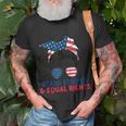 Stars Stripes And Equal Rights 4Th Of July Womens Rights V2 Unisex T-Shirt Gifts for Old Men